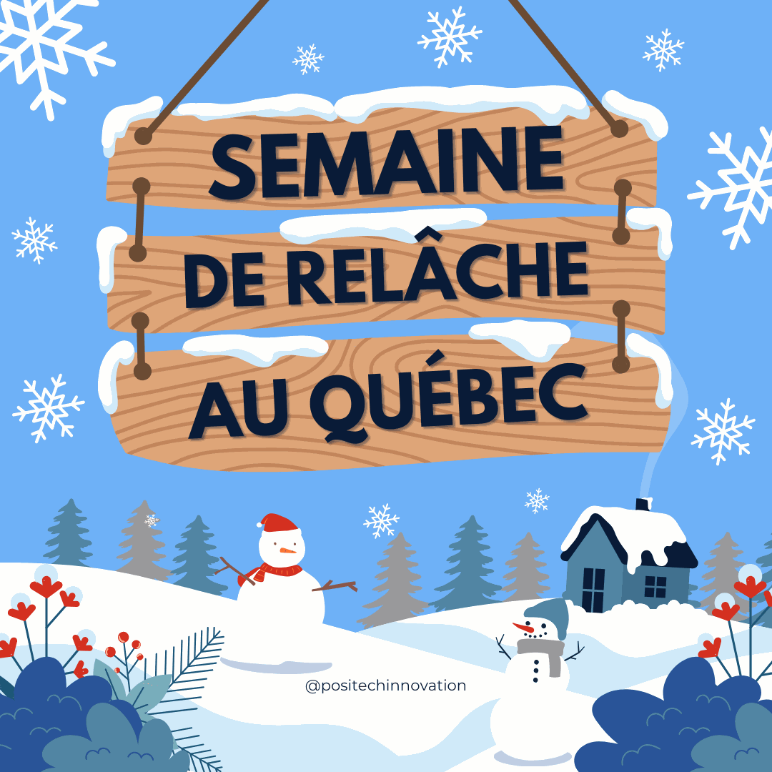 Semaine de relâche au Québec